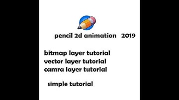 pencil2d animation tutorial 2019  learn bitmap layer camera layer full tutorial
