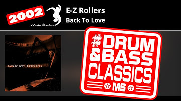 E-Z Rollers: Back To Love | SHADOW159CD-1 | Moving Shadow