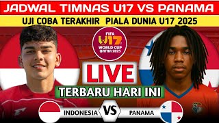 LIVE INDOSIAR & VIDIO.COM HERE IS THE SCHEDULE FOR THE INDONESIAN U17 NATIONAL TEAM VS PANAMA FOR...