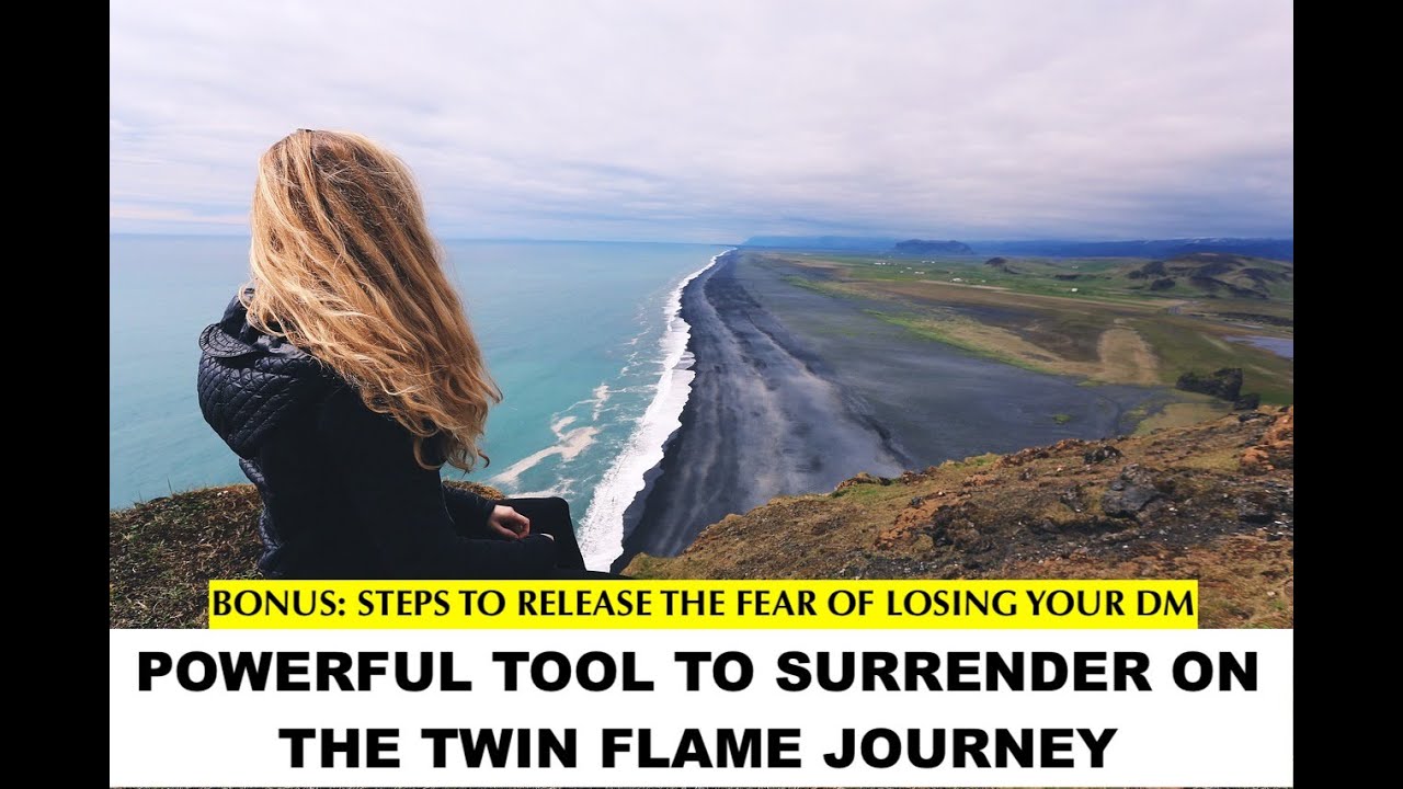 Powerful Mantra for Surrender on the Twin Flame Journey (Release Fear ...