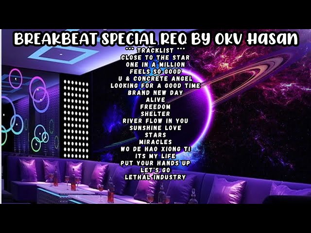 DUGEM BREAKBEAT SPECIAL REQ BY OKV HASAN class=