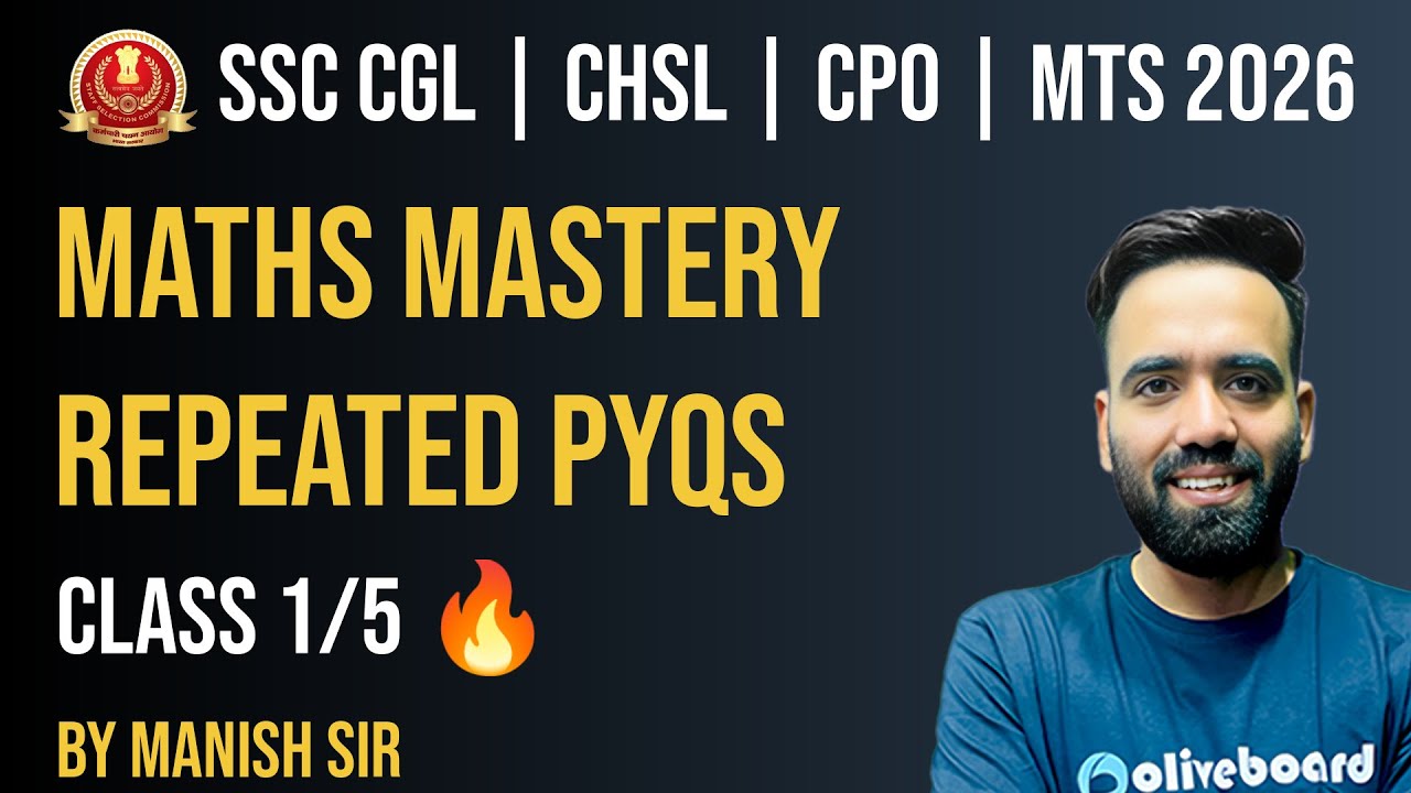 SSC Maths Repeated PYQs 2026 | CGL CHSL CPO MTS | Maths Mastery Class ...