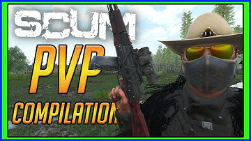 The King! | SCUM PvP Compilation #31