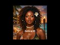 ''Getting hit''  Afrobeat - (Soleil Vibes)