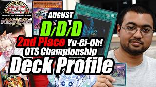 D/D/D (DDD) Deck Profile | 2nd Place Yu-Gi-Oh! Top OTS Championship | Karan B. - August 2026 #ygo