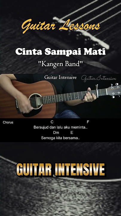 Cinta Sampai Mati - Kangen Band | Tutorial Chord Gitar Mudah dan Lirik #chordgitar