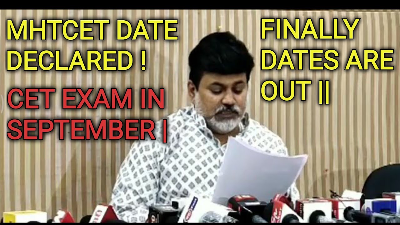 MHTCET EXAM DATE DECLARE! CET Exam in September | MHTCET 2021