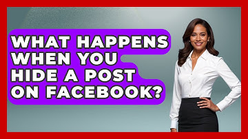 What Happens When You Hide a Post on Facebook? - Everyday-Networking