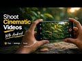 I Turned My Cheap Android Into a Cinema Camera