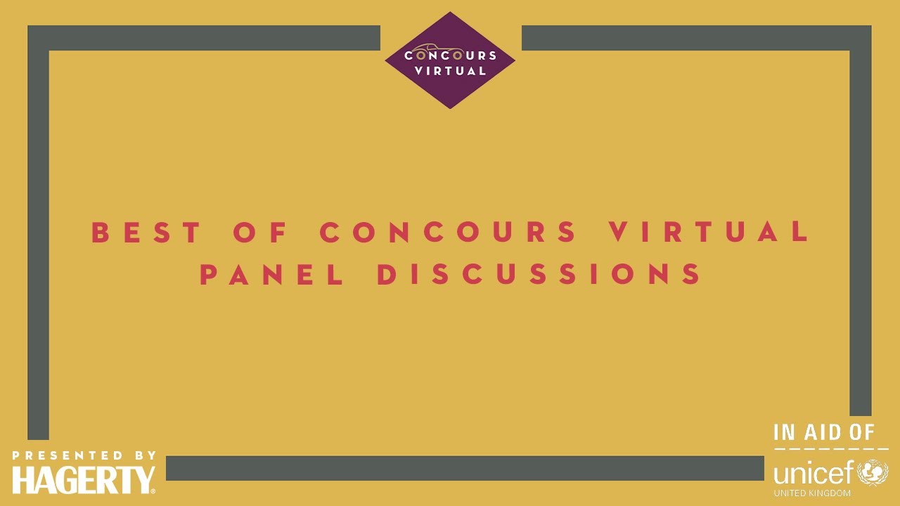 Best of Concours Virtual | Panel Discussions