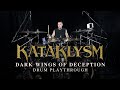 Kataklysm  dark wings of deception drum playthrough by james payne