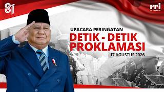 UPACARA PERINGATAN DETIK-DETIK PROKLAMASI 17 AGUSTUS 2026