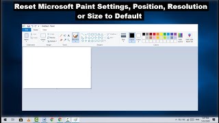 How to Reset Microsoft Paint Settings, Position, Resolution or Size to Default in Windows 10 screenshot 5