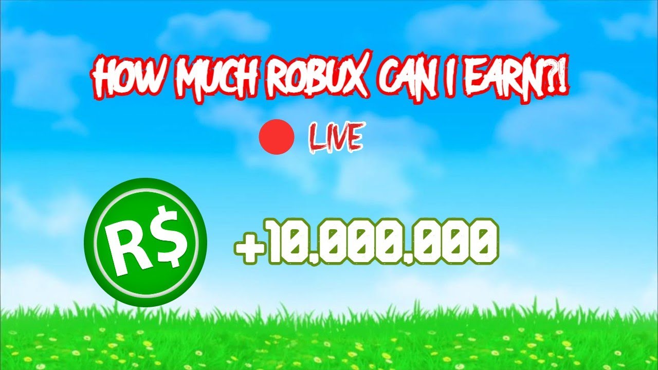 [🔴LIVE] HOW MUCH ROBUX CAN I EARN IN A DAY?! YouTube