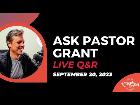 Ask Grant: Live Q&R | September 20, 2023