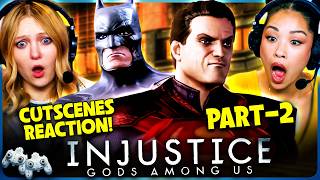 INJUSTICE: GODS AMONG US CUTSCENES (Part 2/2) REACTION! | Ultimate Edition | Alli & Vivian