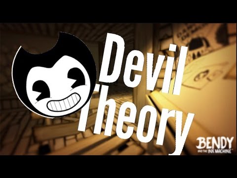 BENDY IS THE DEVIL? | Bendy and The Ink Machine Theory - BENDY IS THE DEVIL? | Bendy and The Ink Machine Theory