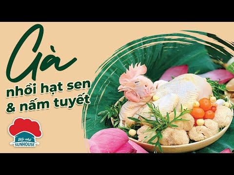 Video Bồi bổ cơ thể với cách làm món gà nhồi hạt sen và nấm... - youtube