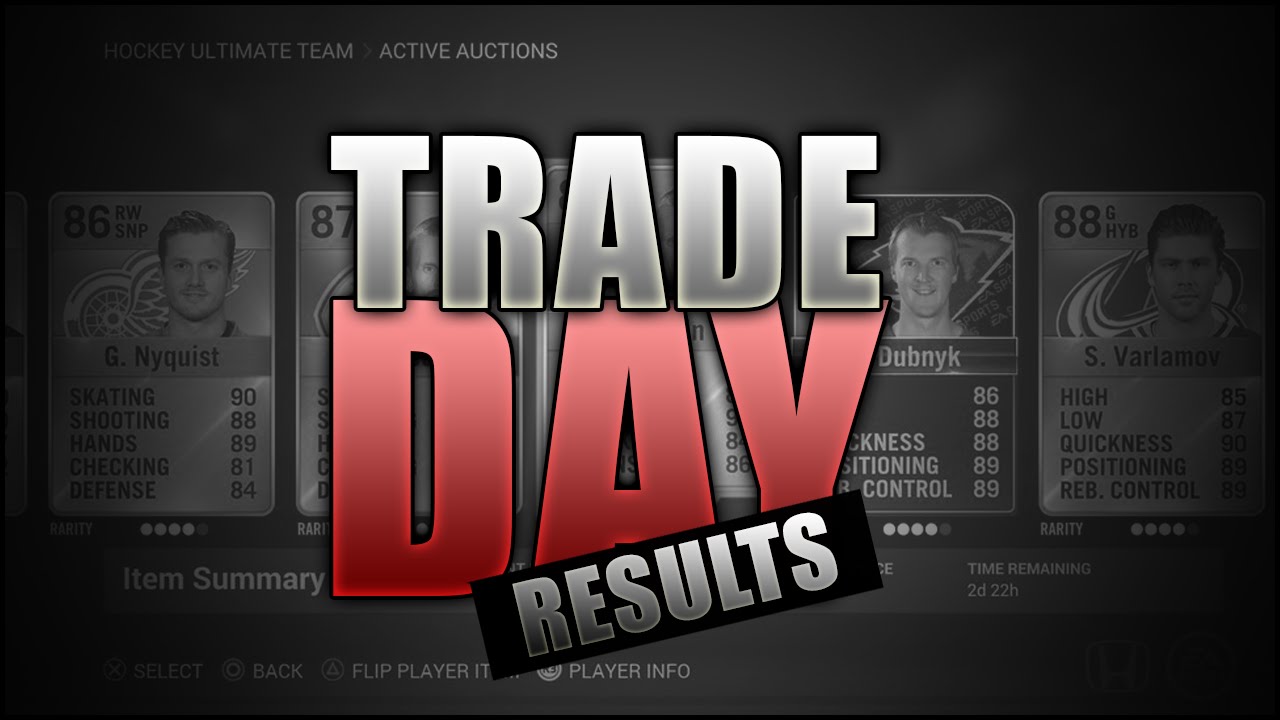 NHL 16: HUT - Trade Day Results!