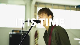 【最新MV②】IT IS TIME/LONGMAN