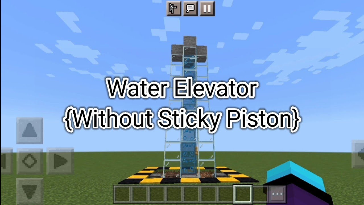 Water Elevator {Without Sticky Piston}