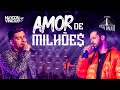 Maycon e Vinicius - Amor de Milhões (DVD Ao Vivo em São Paulo)