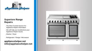 Superiore Range Repairs