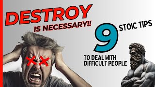 DIFFICULT people  - 9 Stoic TIPS on Dealing with SUCH People