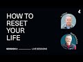 Session 2 how to reset your life  ty gibson david asscherick  angelo grasso