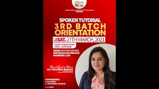 IIT BOMBAY SPOKEN TUTORIAL 3RD BATCH ORIENTATION
