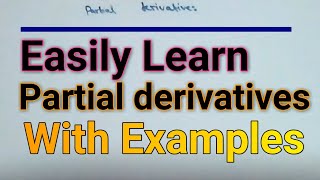 Calculus-Partial Derivatives with examples in (Hindi/Urdu)
