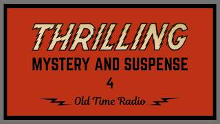 Thrilling Mystery and Suspense 4