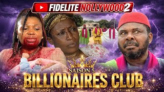 🎞️ BILLIONAIRES CLUB 💸 [ Les Club Des Milliardaires ]SAISON 5 FILM NIGÉRIAN 🇳🇬| DOUBLE EN LINGALA🇨🇩 