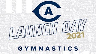 Aggie Launch Day 2021 - UC Davis Gymnastics