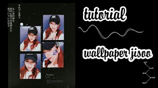〔·.·.·.·❝tutorial, wallpaper jisoo꒰ screenshot 1