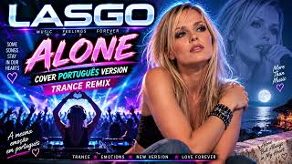 LASGO-SOMETHING (COVER PORTUGUÊS VERSION) (TRANCE REMIX)