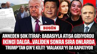 Anneden şok itiraf! Soylu Vali'yi böyle savunmuş. Trump'tan Çin'e kilit, Tahran'a beton duvar |BUGÜN