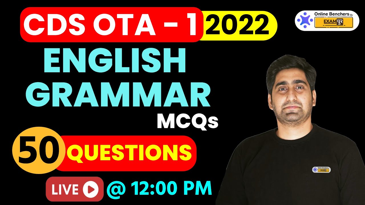 TOP 50 Questions || CDS  OTA 1 2022 || English Preparation || Nitin Sir || Online Benchers