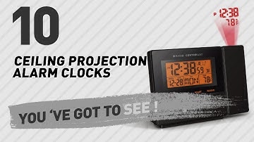 Ceiling Projection Alarm Clocks // New & Popular 2017