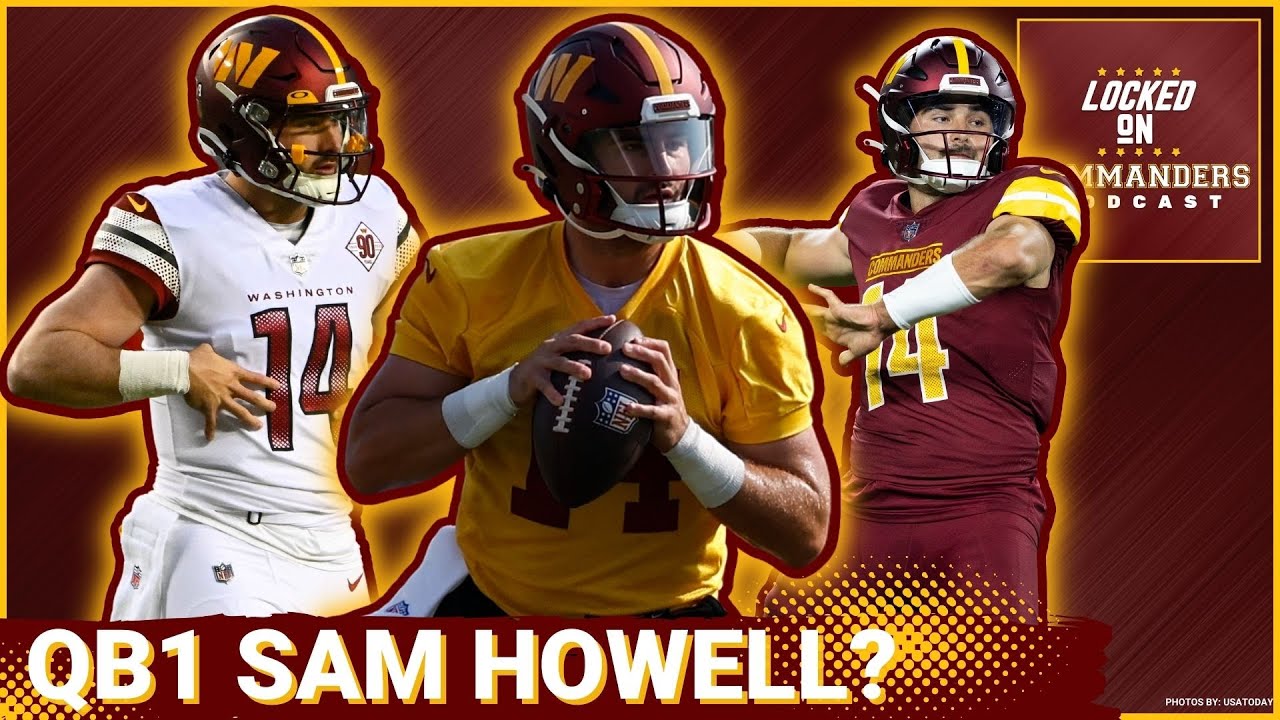 Commanders name Sam Howell starting quarterback: 'Sam's our guy'