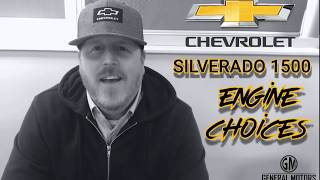 CHEVROLET SILVERADO ENGINE CHOICES!