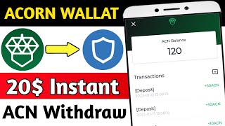 Acorn Box Wallet Airdrop || ACN 20$ Instant || ACN Token Withdraw