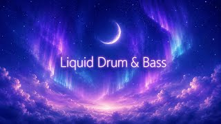 Night Deep Space Liquid DnB Vol. 22