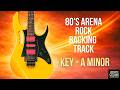 80's Arena Rock Backing Track in A Minor (Guitar Jam 123 BPM)