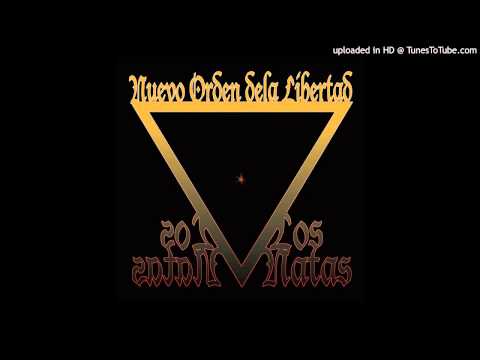 Los Natas — Los Natas "El Nuevo Orden De La Libertad"