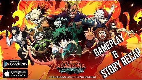 My Hero Academia: Tsh-Sea Gameplay & Story Recap (Android & iOS)