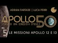 APOLLO 50 - Ep.05 - Apollo 12 e 13