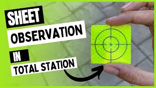 ما هى فنيات الرصد على الشيت بالتوتال استيشن | Sheet Observation in Total Station