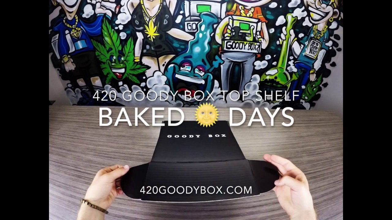 BAKED DAYS TOP SHELF GOODY BOX by 420 GOODY BOX YouTube
