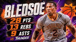 Eric Bledsoe 28 pts 13 rebs 9 asts vs Thunder 14/15 season
